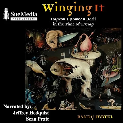 Winging It By Randy Fertel
